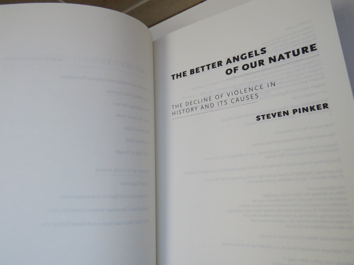 The Better Angels Of Our Nature The Decline of Violence In History and Its Causes By Steven Pinker 1993