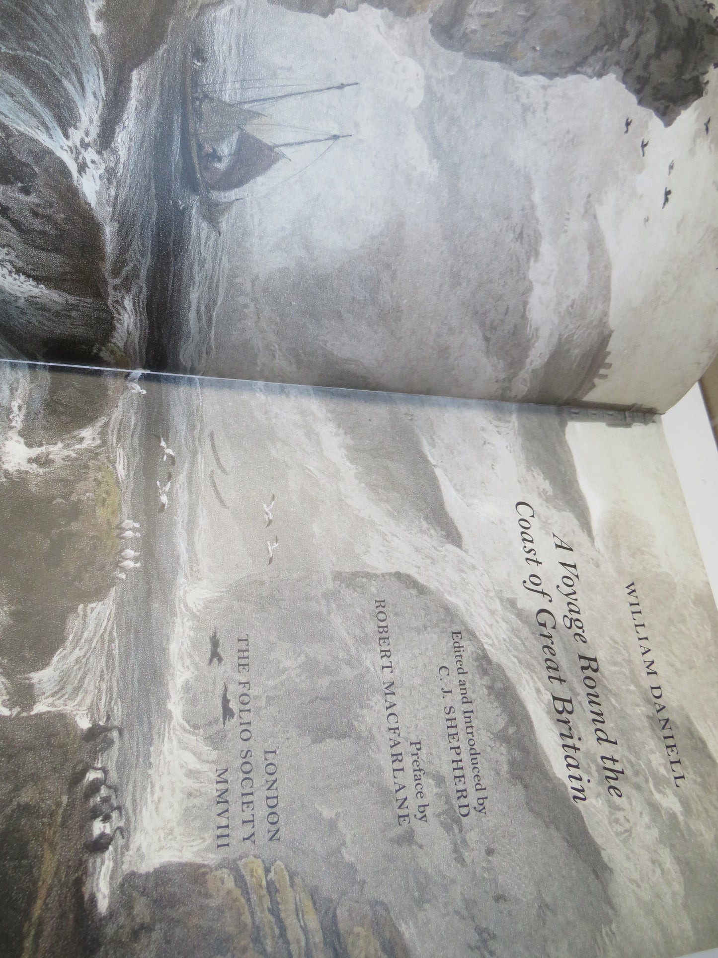 A Voyage Round The Coast of Great Britain By William Daniell 2008 The Folio Society