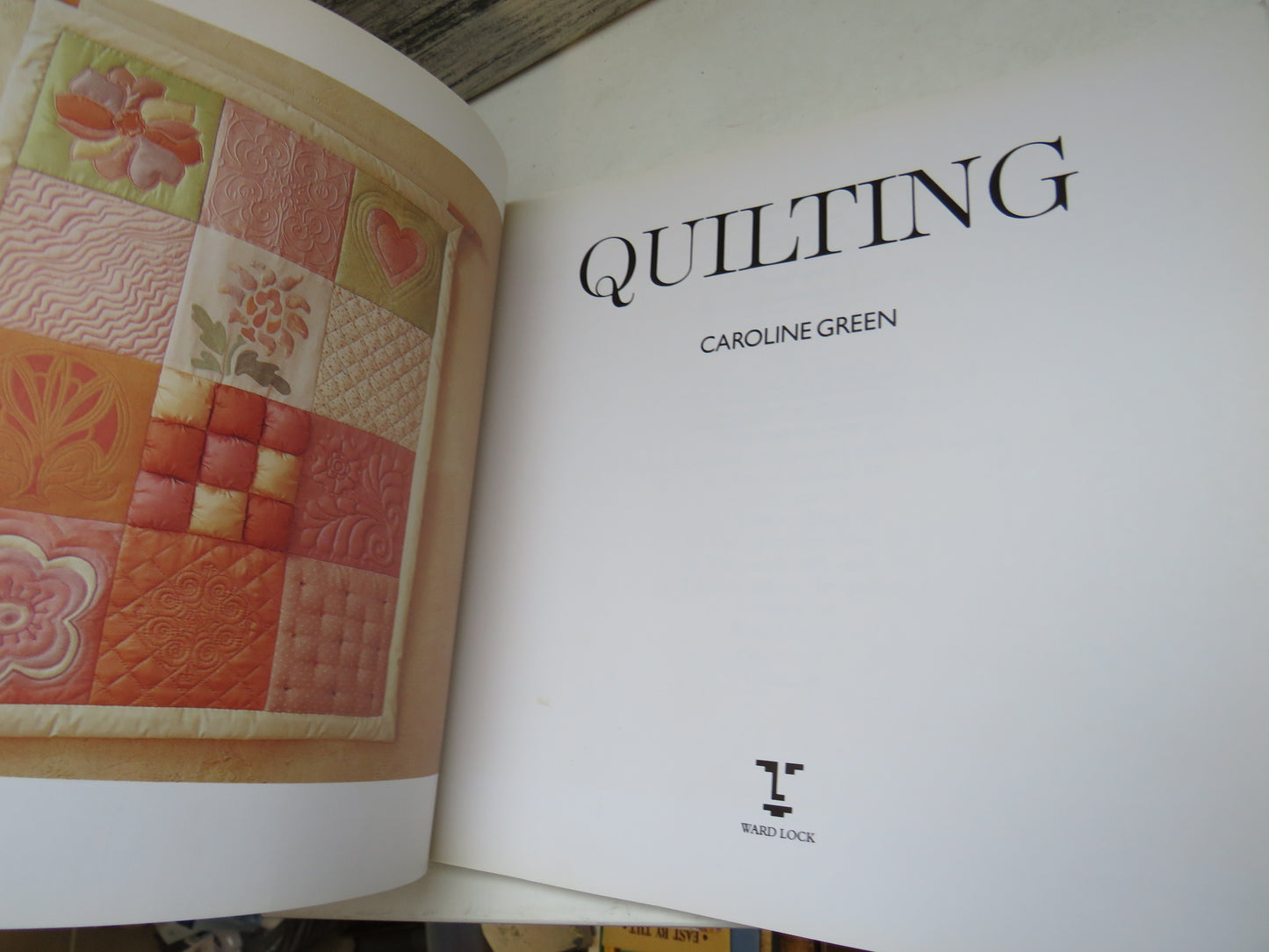 Quilting by Caroline Green 1986 (Illustrated Vintage Craft Book)