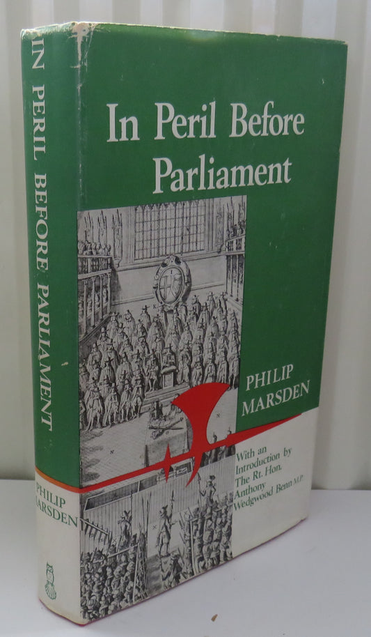 In Peril Before Parliament By Philip Marsden 1965
