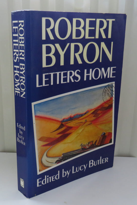 Robert Byron Letters Home Edited By Lucy Butler 1991