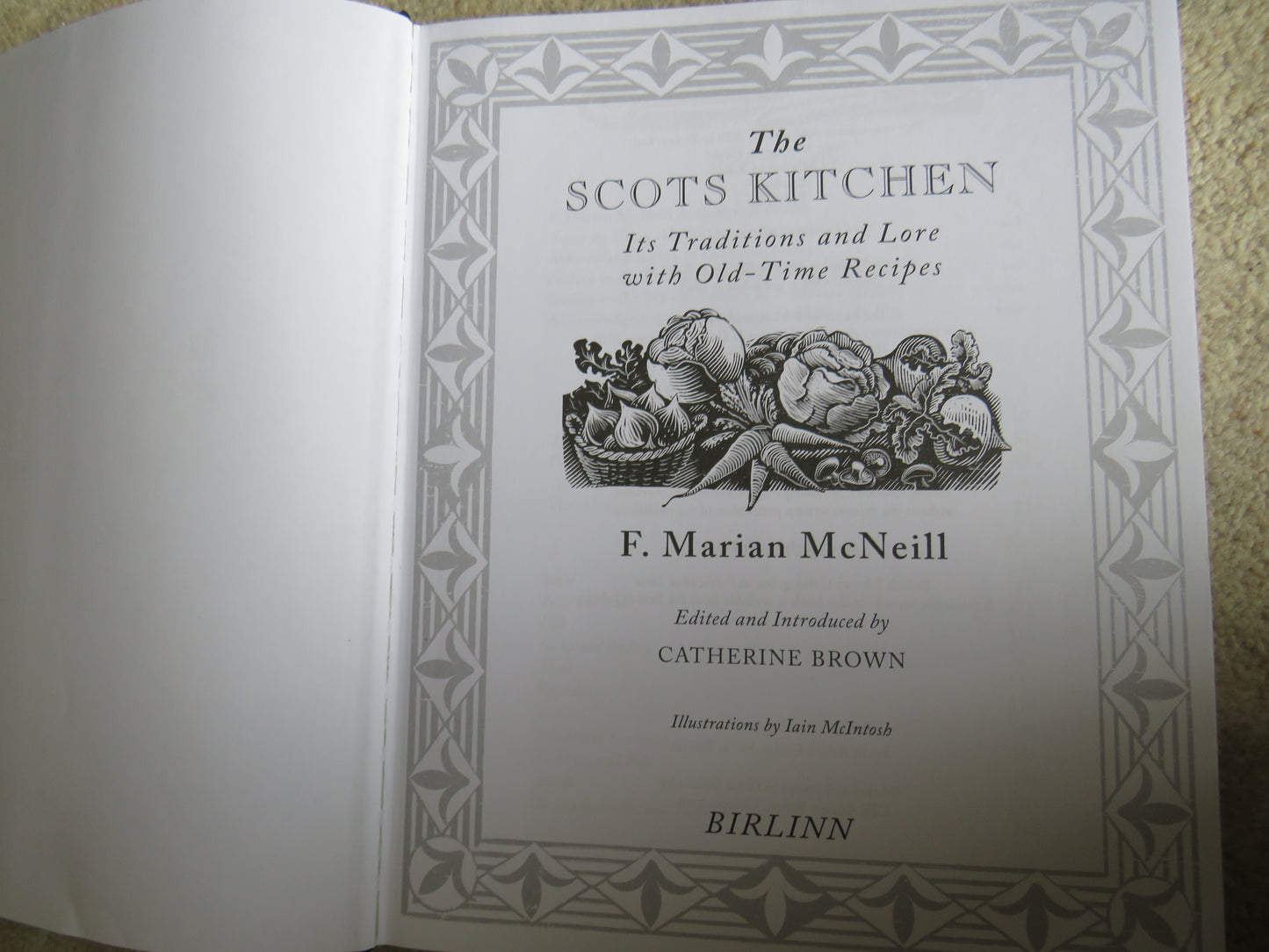 The Scots Kitchen Its Traditions and Lore With Old-Time Recipes by F. Marian McNeill 2010