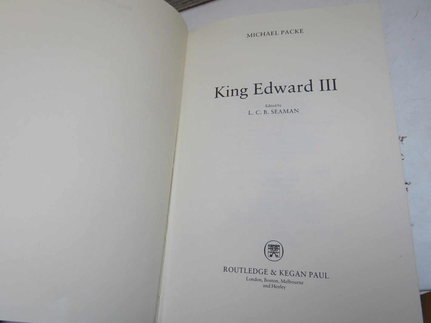 King Edward III By Michael Packe Edited By L.C.B. Seaman 1983