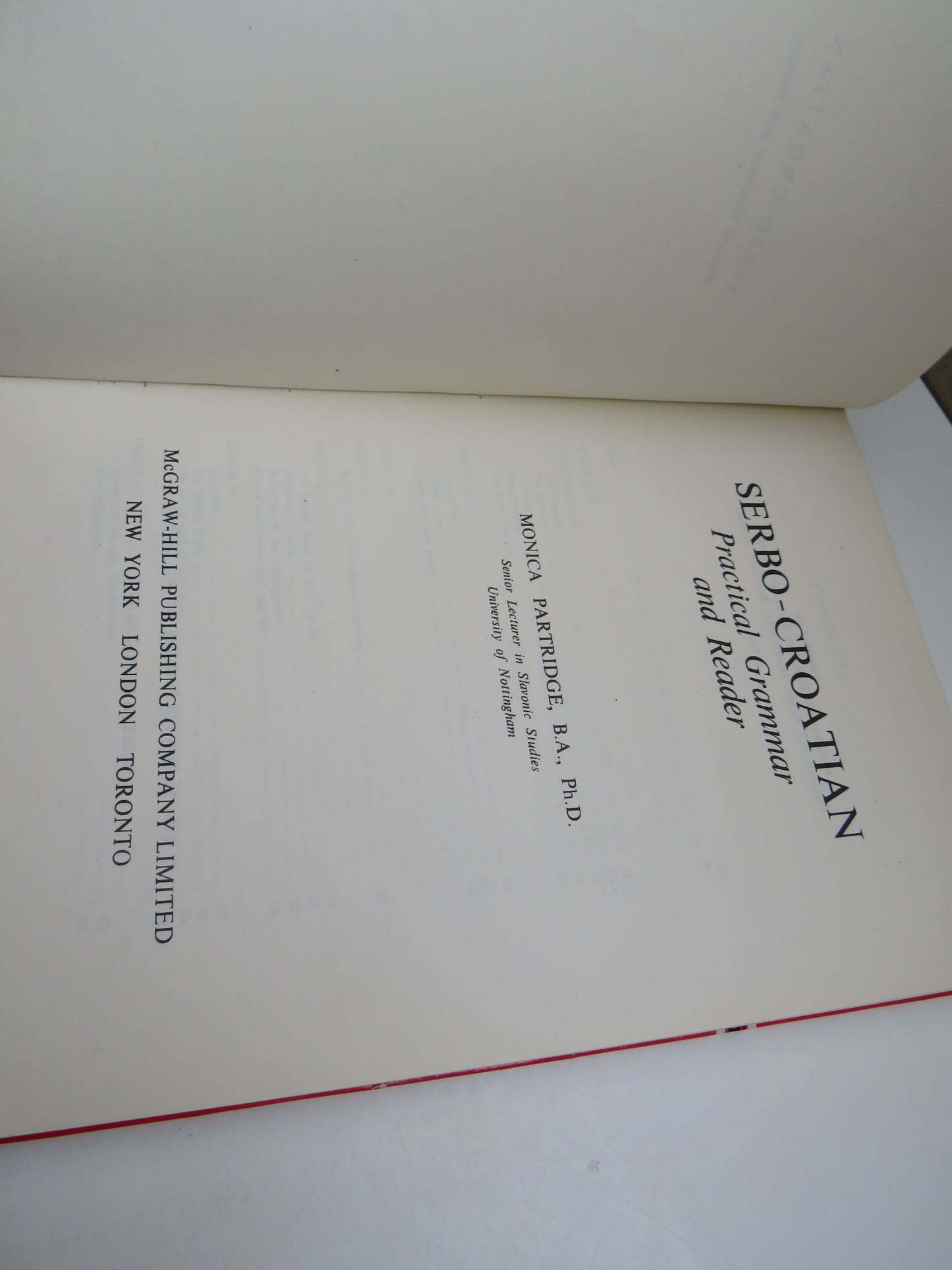 Serbo-Croatian Practical Grammar and Reader By Monica Partridge 1964