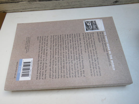 The Finest Road In The World The Story of Travel and Transport In The Scottish Highlands By James Miler 2017 (Modern Travel History) book 2