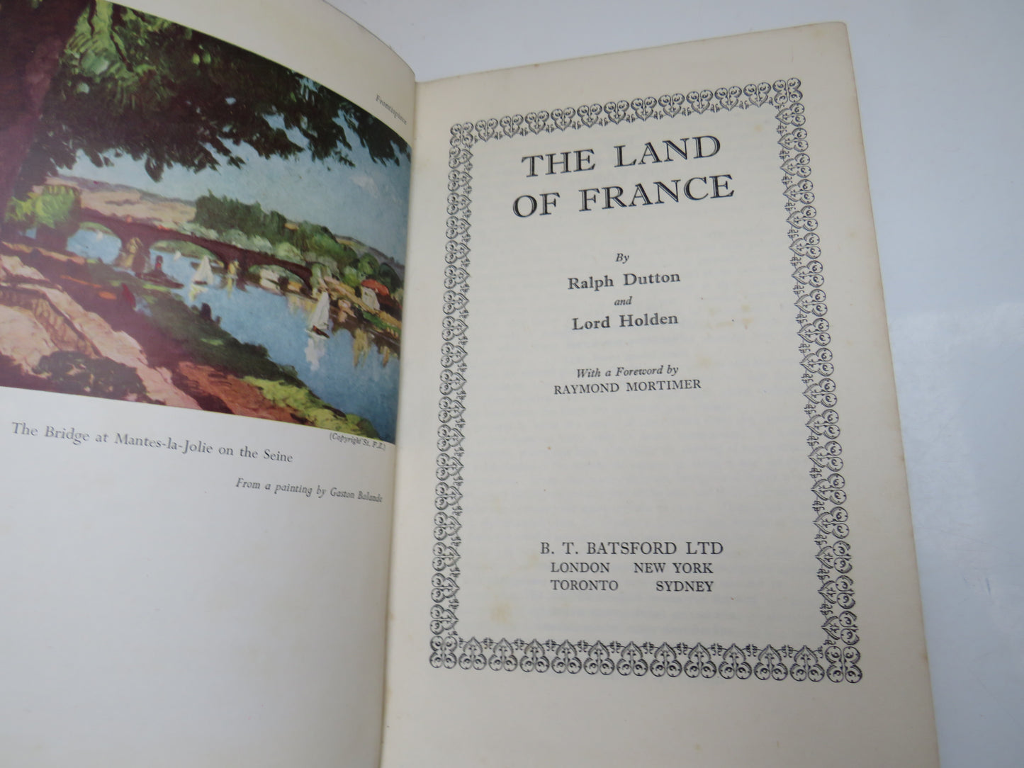 The Land of France by Ralph Dutton and Lord Holden, 1952