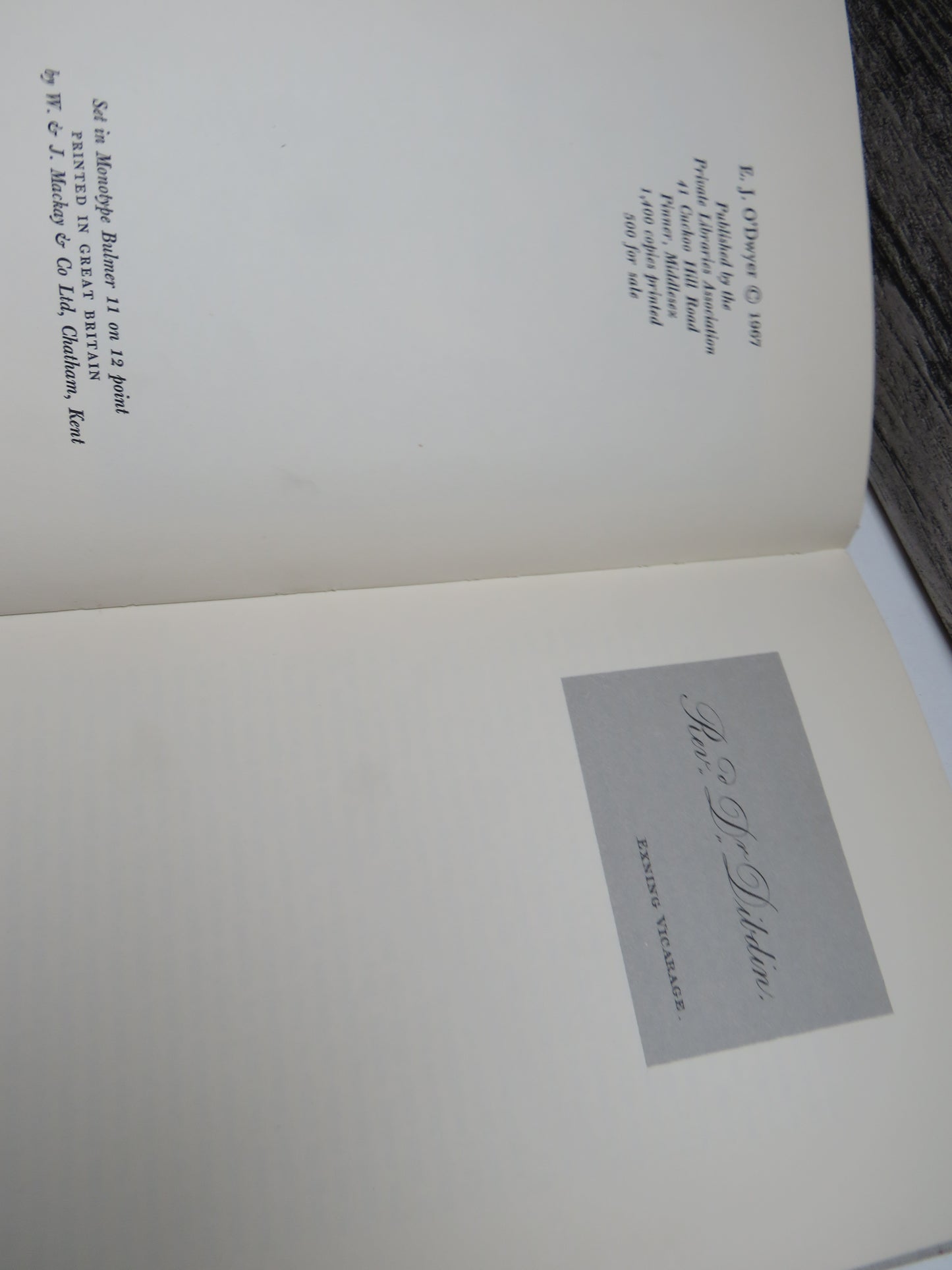 Thomas Frognall Dibdin Bibliographer & Bibliomaniac Extraordinary 1776-1847 By E.J. O'Dwyer 1967