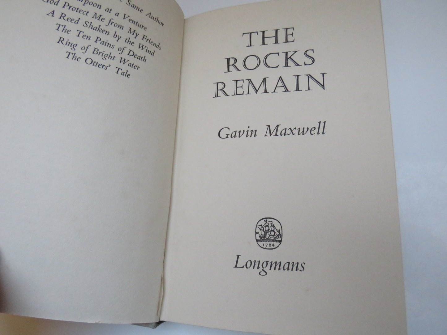 The Rocks Remain By Gavin Maxwell 1963