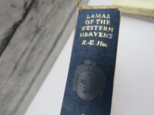 Lamas of the Western Heavens by Regis-Evariste Huc, Translated by Charles de Salis, 1982