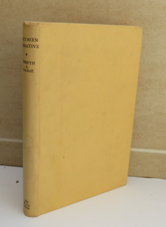Northern Narrative by Kenneth A. Macrae, 1955