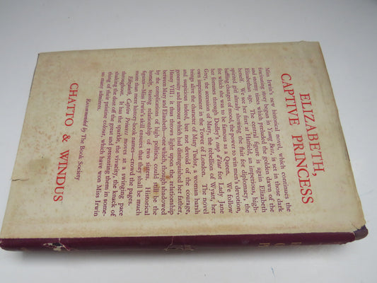 Elizabeth Captive Princess By Margaret Irwin 1948