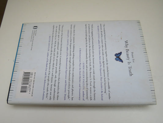 Why Beauty is Truth, A History of Symmetry by Ian Stewart, 2007