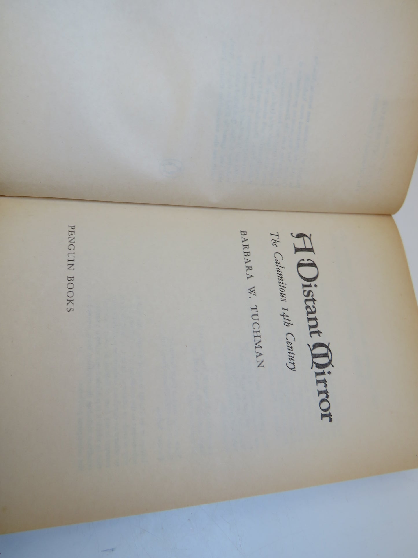 A Distant Mirror The Calamitous 14th Century By Barbara W. Tuchman 1980