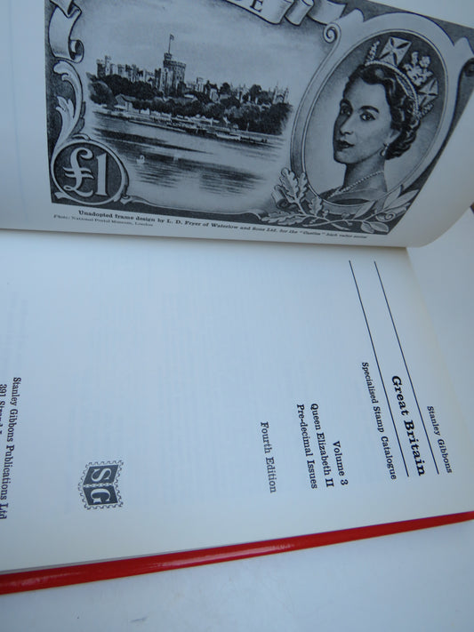 Stanley Gibbons Great Britain Specialised Stamp Catalogue Volume 3: Queen Elizabeth II Pre Decimal Issues 4th Edition 1978