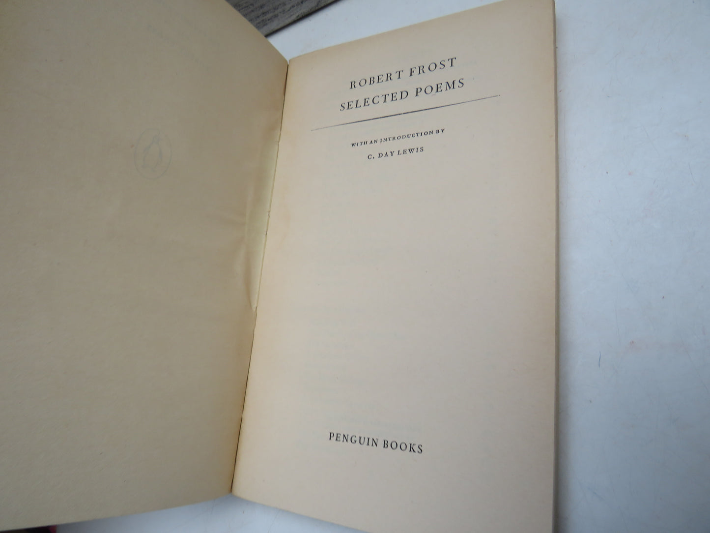 Robert Frost Selected Poems With An Introduction By C. Day Lewis 1955