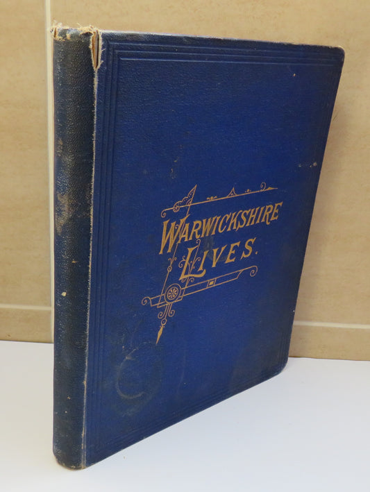 Warwickshire Lives, Social and Political by C. A. M. Press