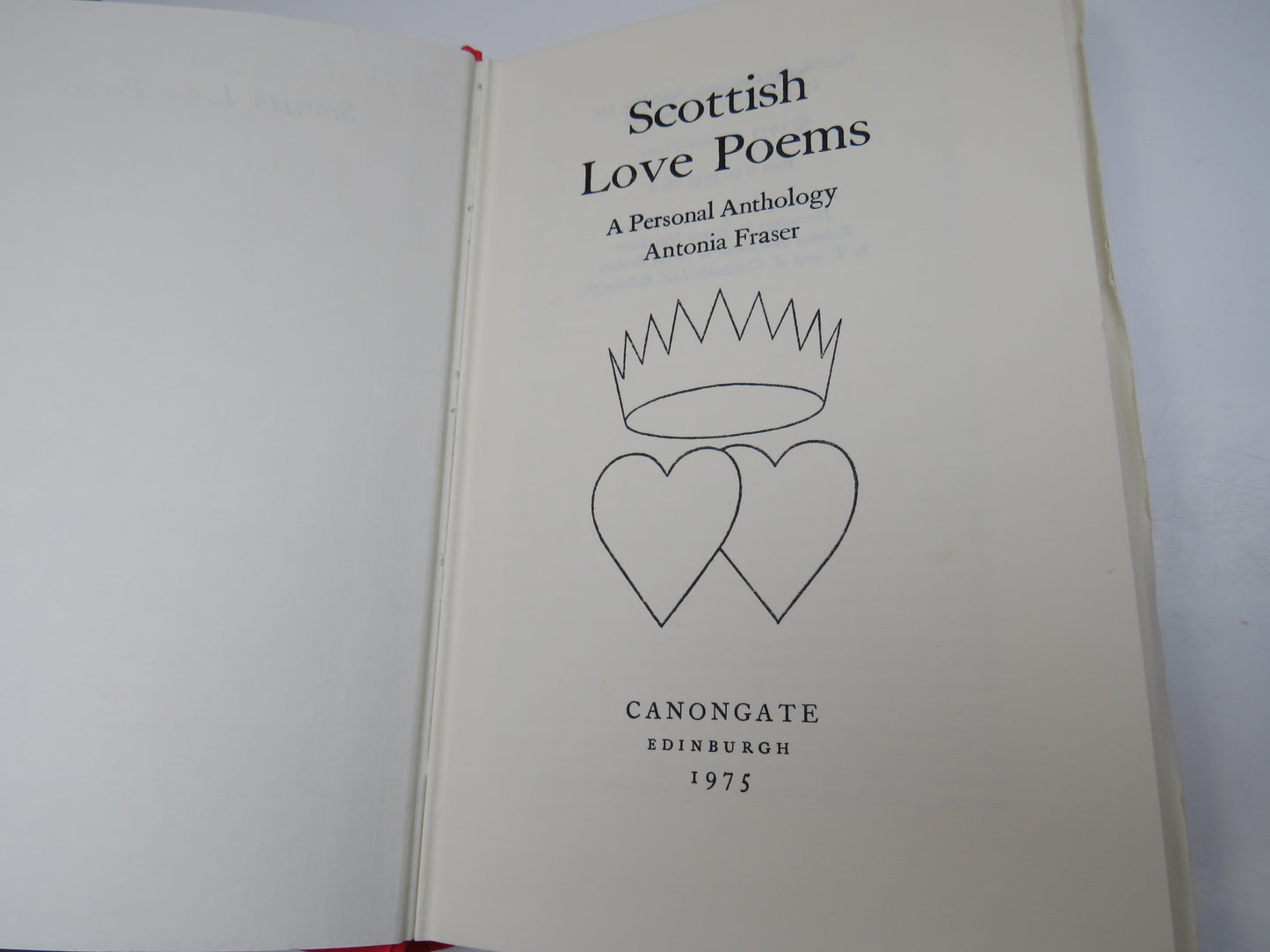 Scottish Love Poems A Personal Anthology By Antonia Fraser 1975