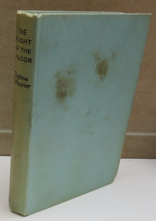 The Flight of the Falcon By Daphne Du Maurier 1965