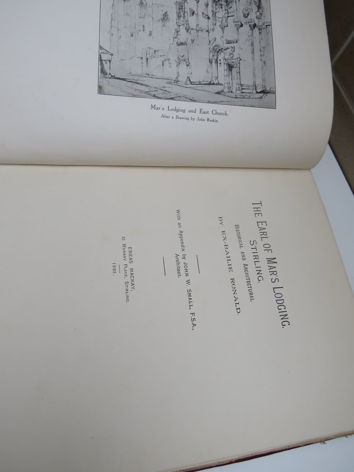 The Earl of Mar's Lodging Stirling Historical and Architectural By Ex-Bailie Ronald 1905
