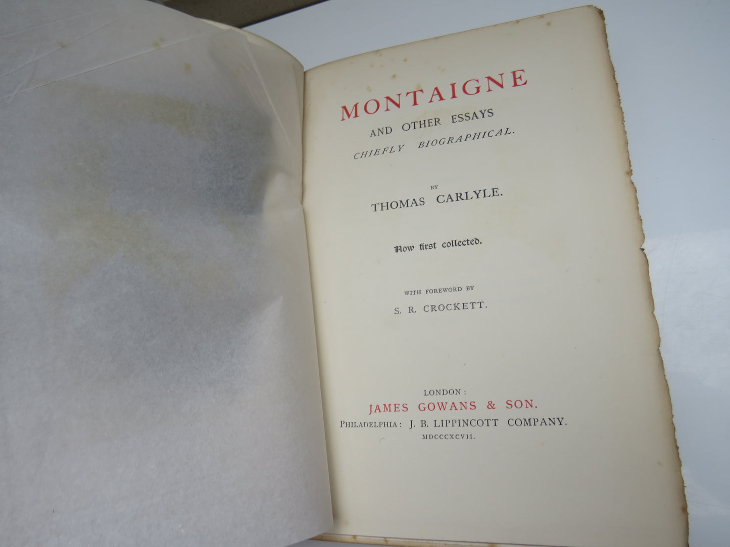 Montaigne and Other Essays, Chiefly Biographical by Thomas Carlyle, 1897