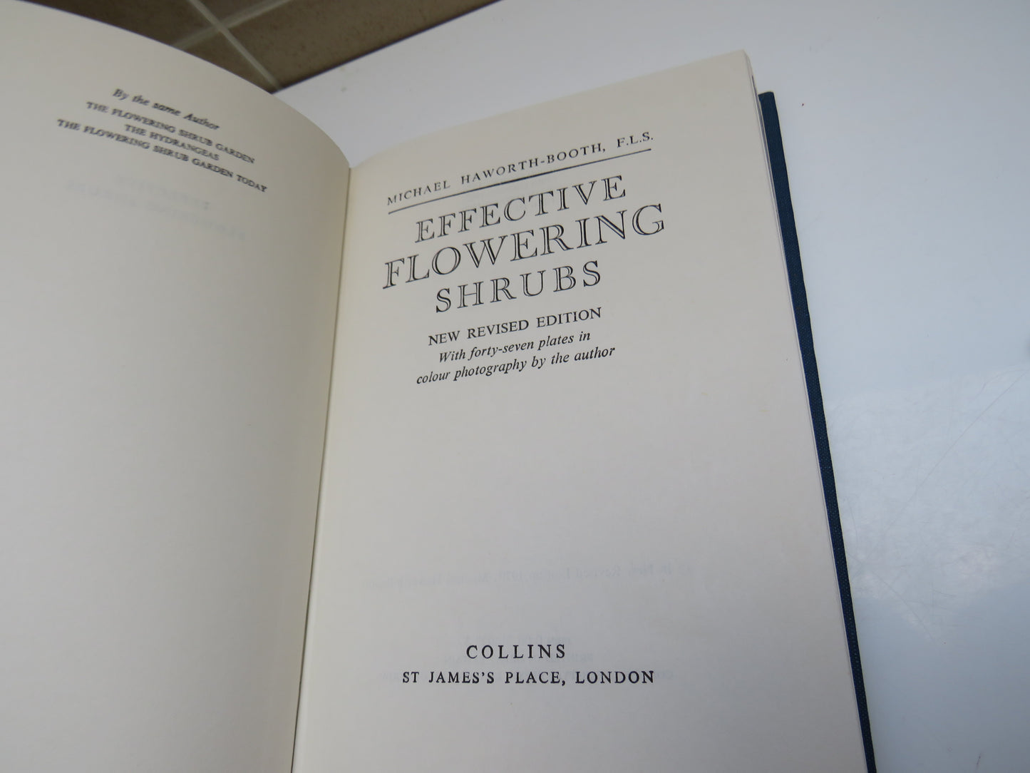 Effective Flowering Shrubs by Michael Haworth-Booth, 1972