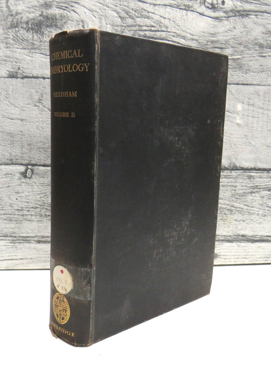 Chemical Embryology by Joseph Needham, 1931, Volume II