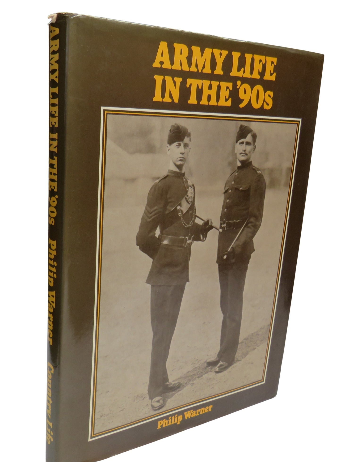 Army Life in the '90s by Philip Warner, 1975