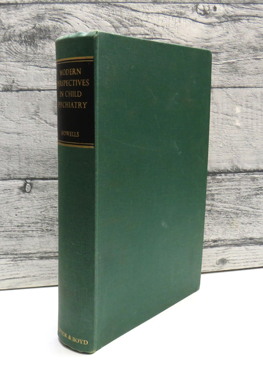 Modern Perspectives in Child Psychiatry, edited by John G. Howells, 1965