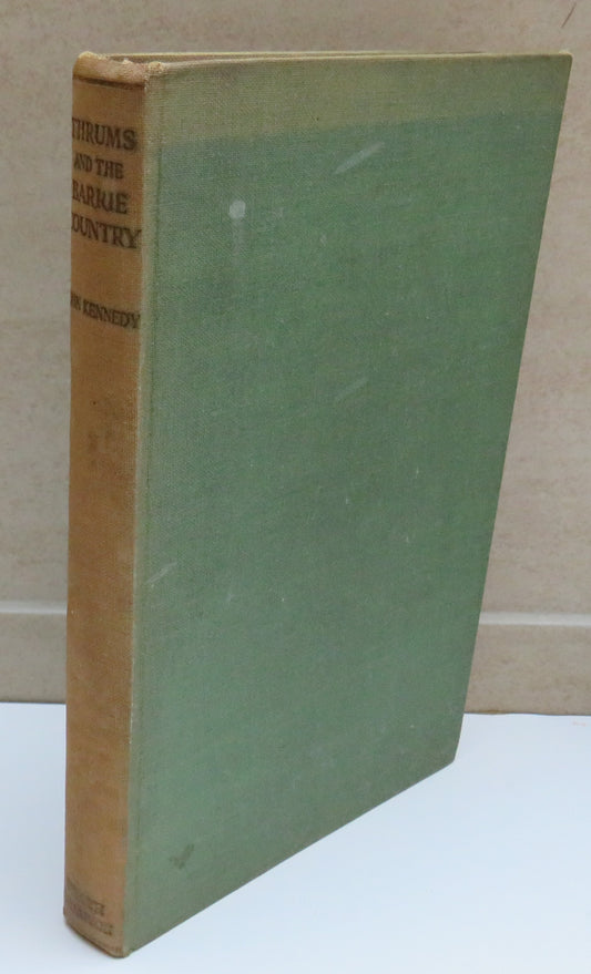 Thrums and The Barrie Country By John Kennedy 1930