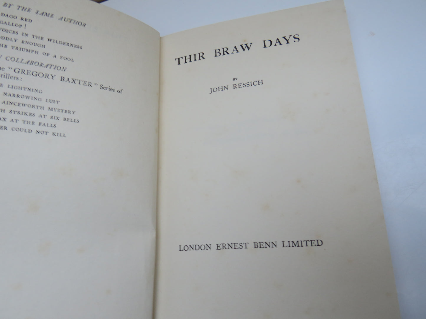 Thir Braw Days By John Ressich 1933 1st Edition