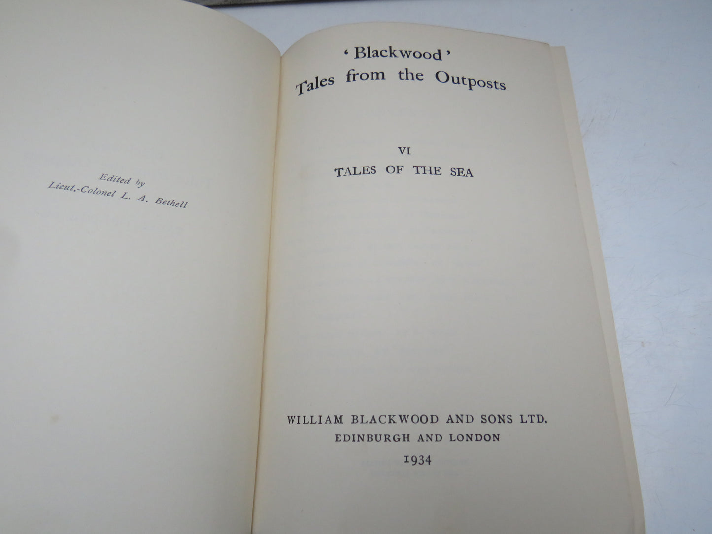 'Blackwood' Tales from the Outposts VI Tales of the Sea, 1934, Edited by Lieut.-Colonel L. A. Bethell