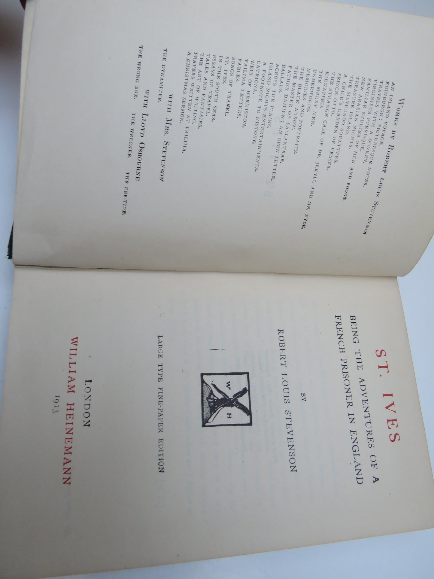 St. Ives Being The Adventures of a French Prisoner In England By Robert Louis Stevenson 1913, Antique Book