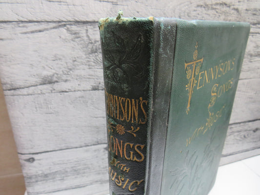 Songs From The Published Writings of Alfred Tennyson Poet Laureate Set To Music By Various Composers Edited By W.G. Cusins 1880