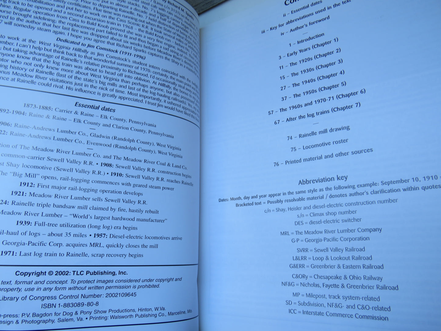 West Virginia's Last Logging Railroad Meadow River Lumber Company By Philip V. Bagdon 2002