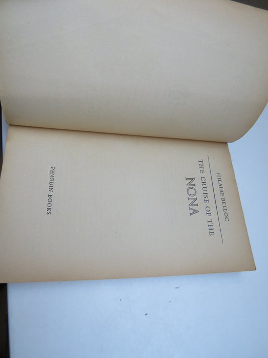 The Cruise of the Nona By Hilaire Belloc 1958 Penguin Books