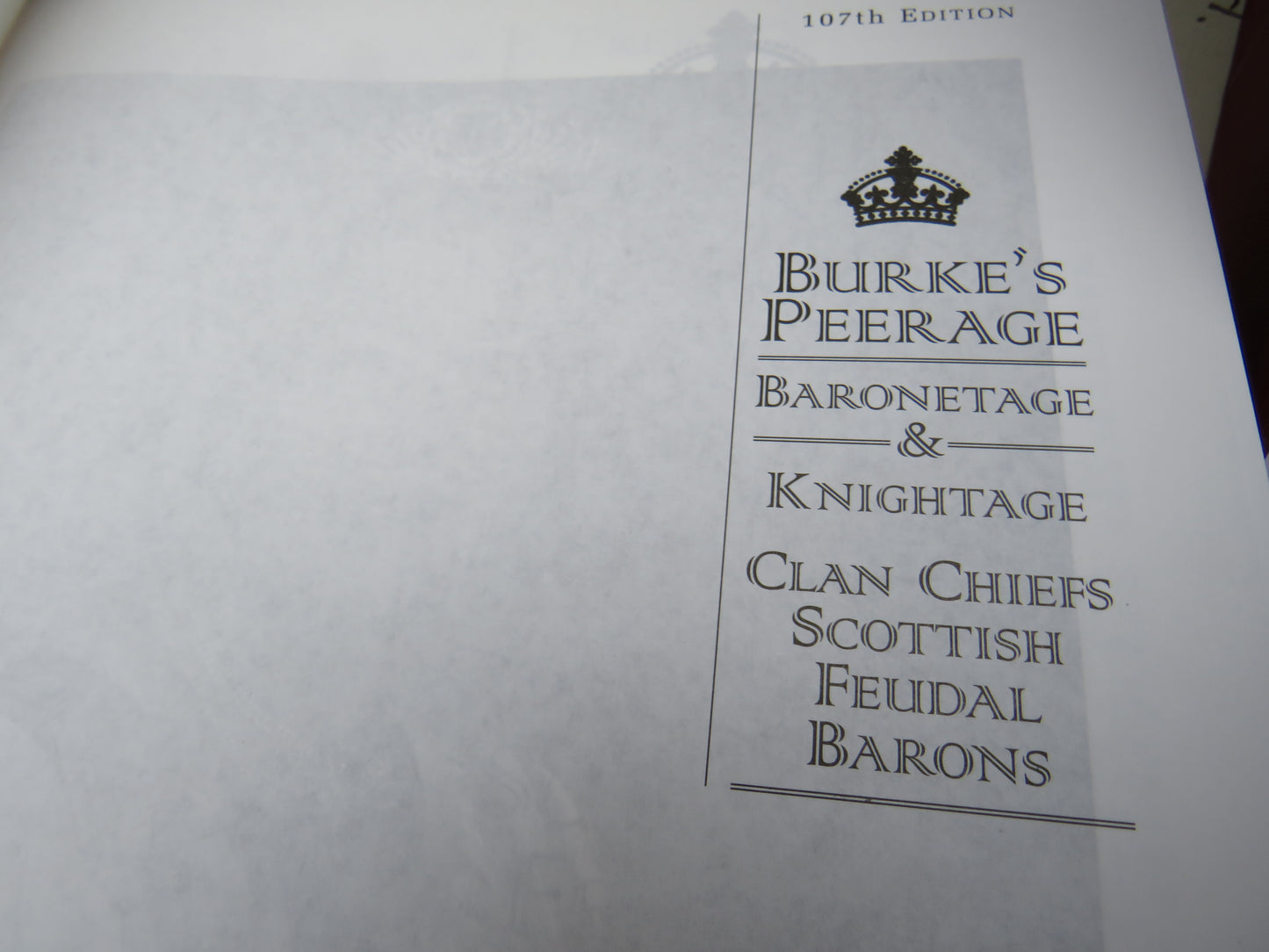 Burke's Peerage Baronetage & Knightage Clan Chiefs Scottish Feudal Barons 107th Edition 2003 Volume 1-3