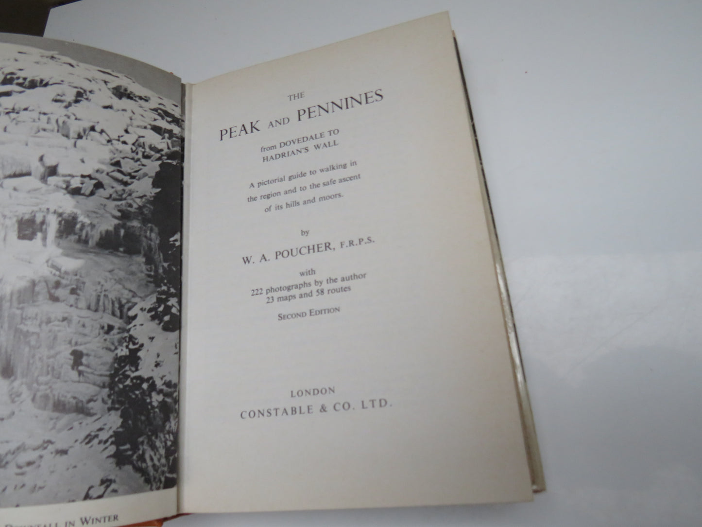 The Peak and Pennines from Dovedale to Hadrian's Wall by W. A. Poucher, 1973