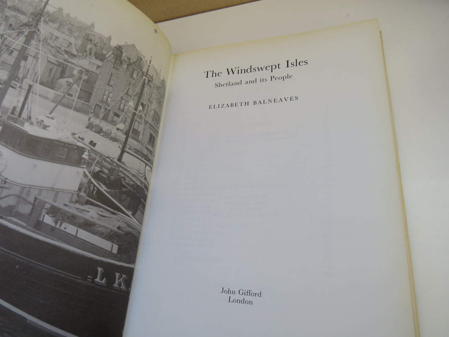 The Windswept Isles 'Shetland and its People' by Elizabeth Balneaves, 1977