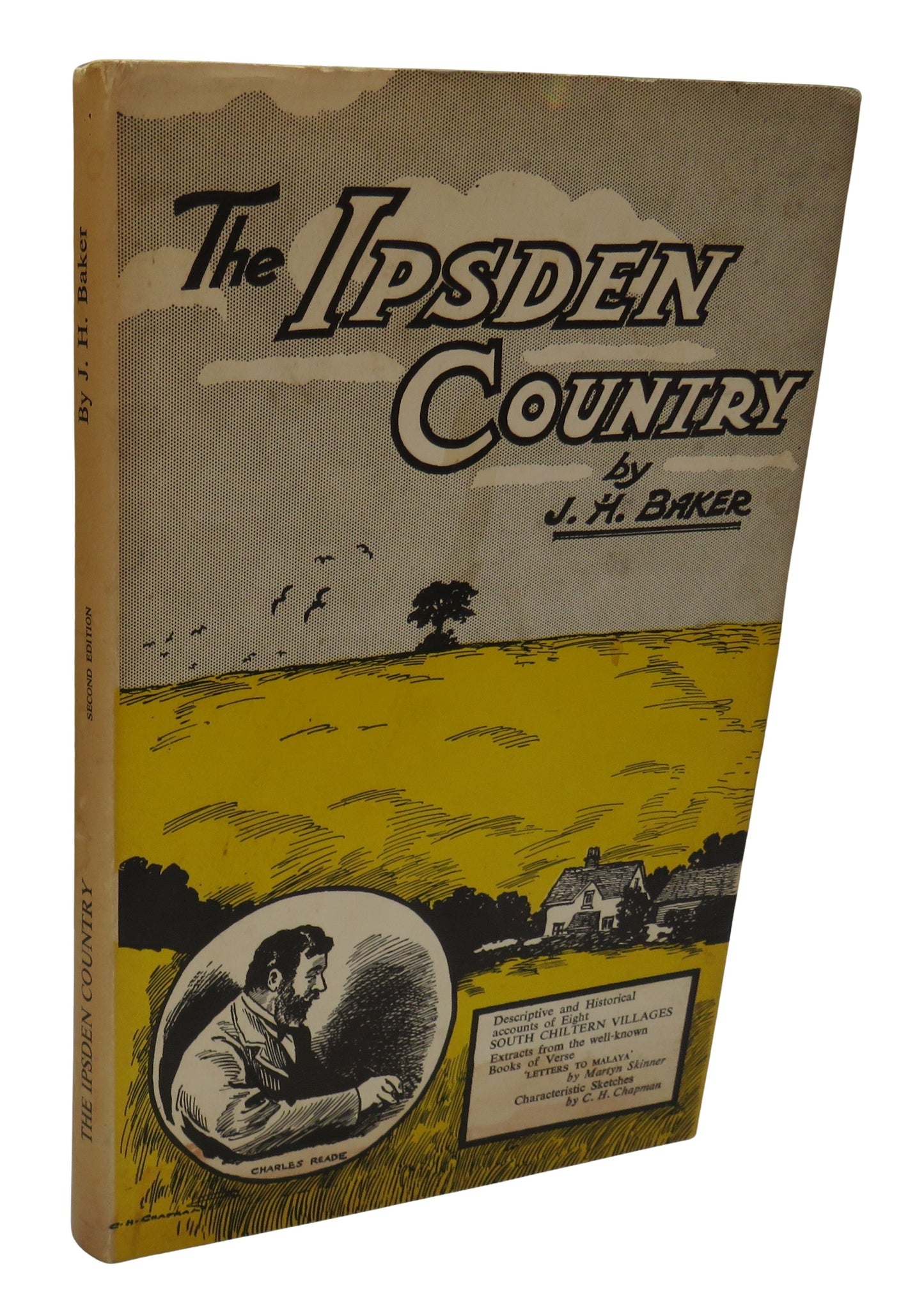 The Ipsden Country The Home Of Charles Reade By J. H. Baker Author Signed 2nd Edition 1960