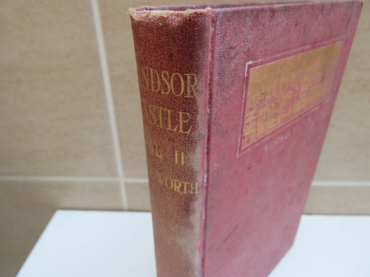 Windsor Castle By Harrison Ainsworth Novels of William Harrison Ainsworth Vol II