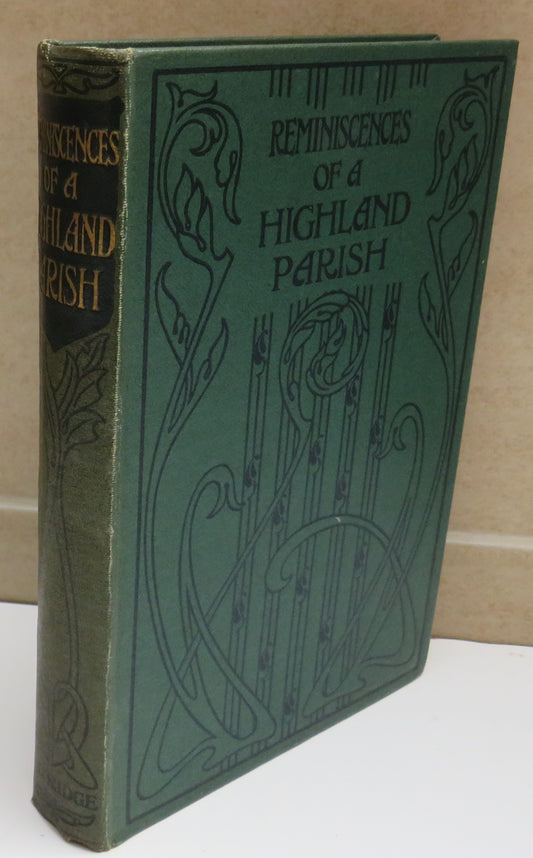 Reminiscences of A Highland Parish By Norman Macleod