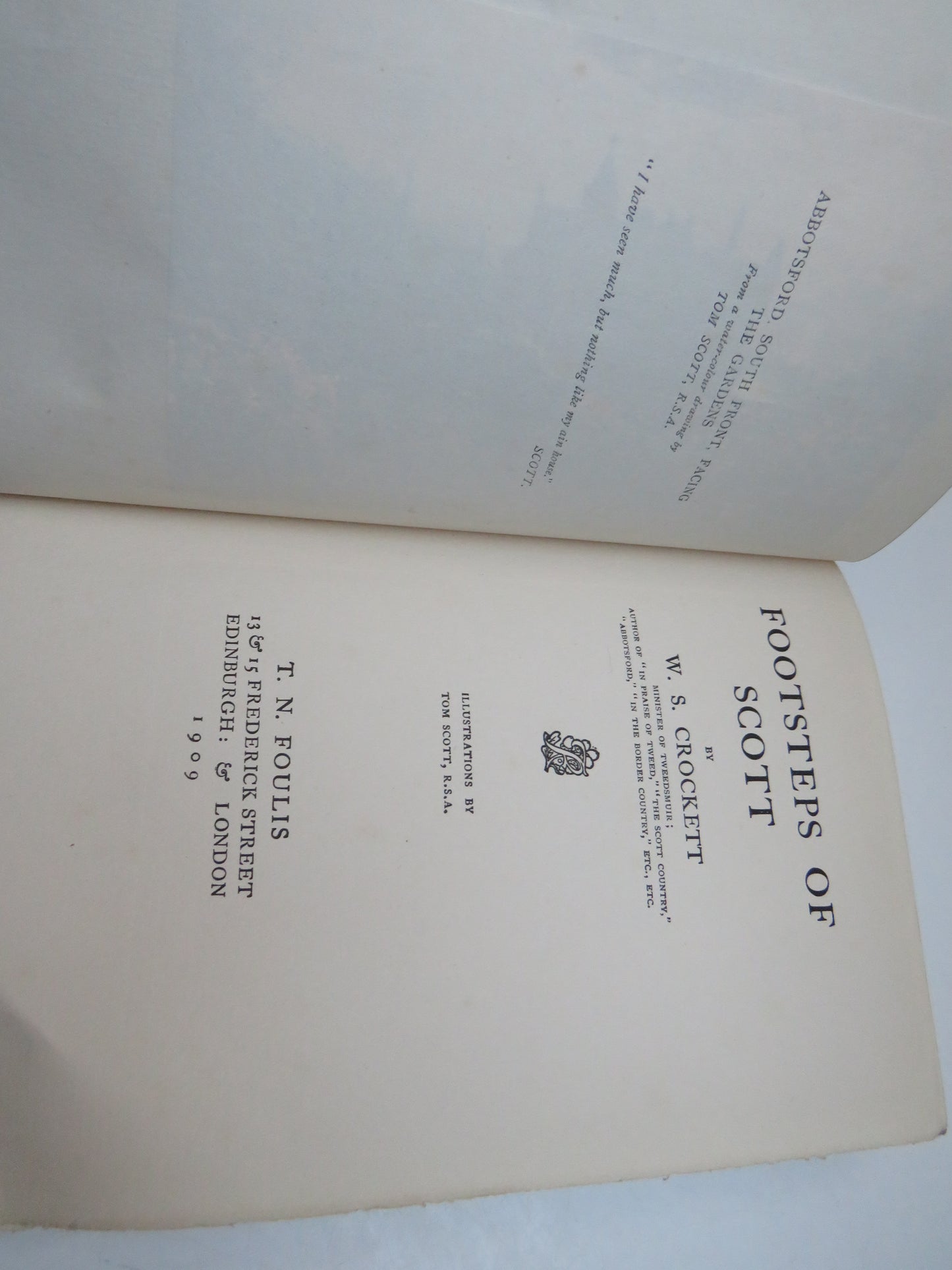 The Footsteps of Sir Walter Scott By W.S. Crockett 1909