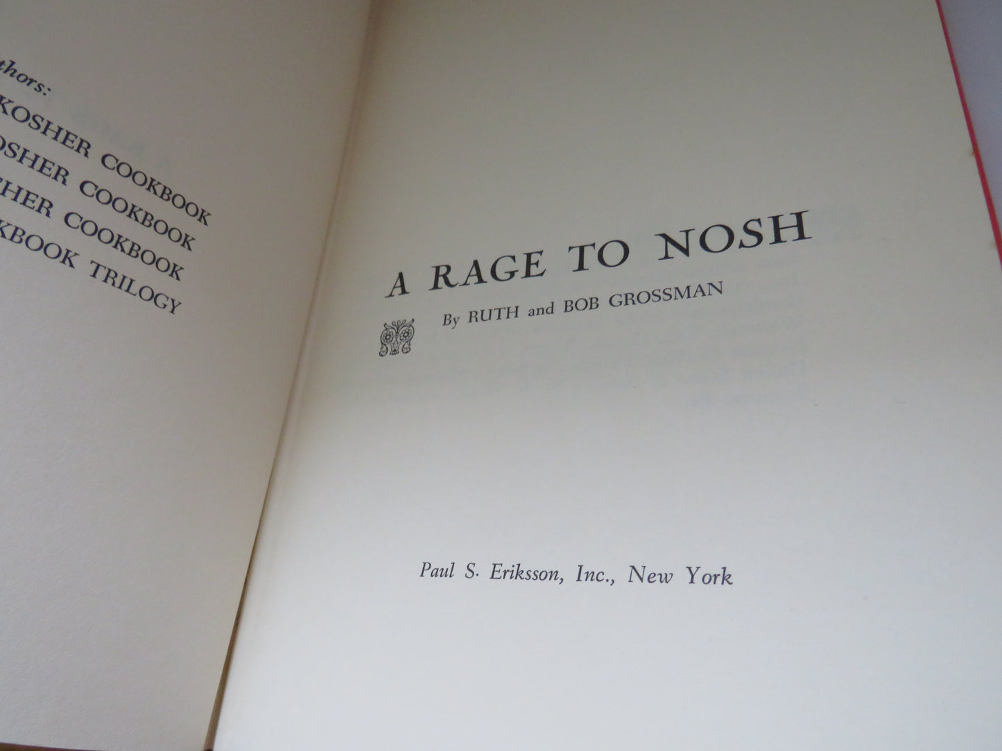 A Rage To Nosh By Ruth and Bob Grossman 1966