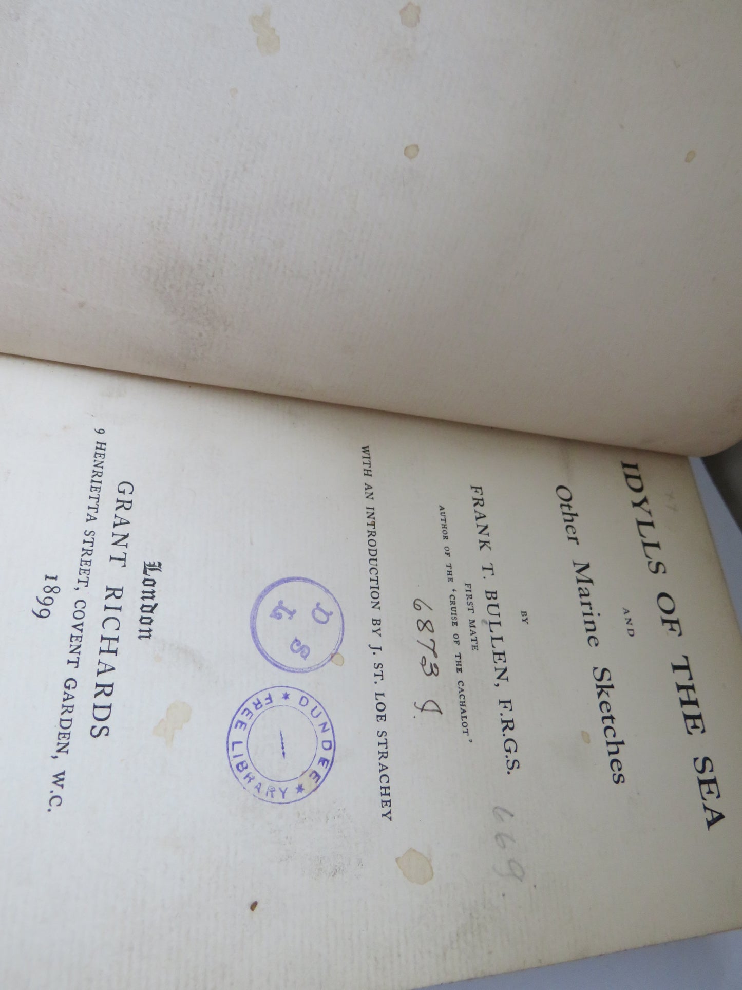 Idylls of the Sea and Other Marine Sketches By Frank T. Bullen 1899