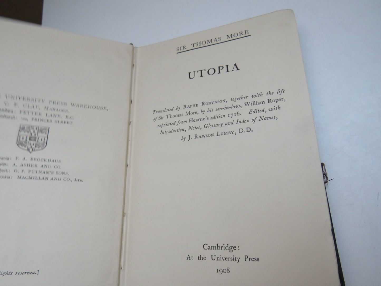 Utopia Translated By Raphe Robynson Together With The Life of Sir Thomas More 1908