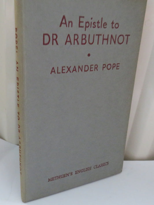 An Epistle To Dr Arbuthnot By Alexander Pope 1961