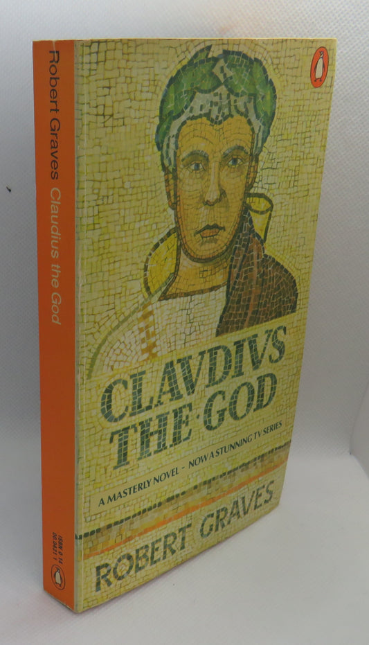 Claudius The God and His Wife Messalina by Robert Graves Penguin Books 1977