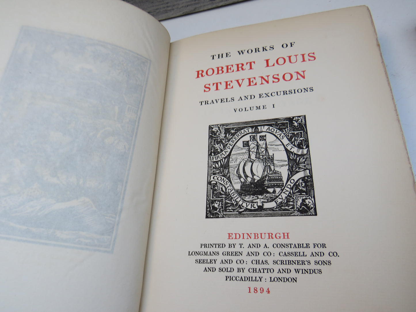 The Works of Robert Louis Stevenson, Travels and Excursions, Volume I, 1894