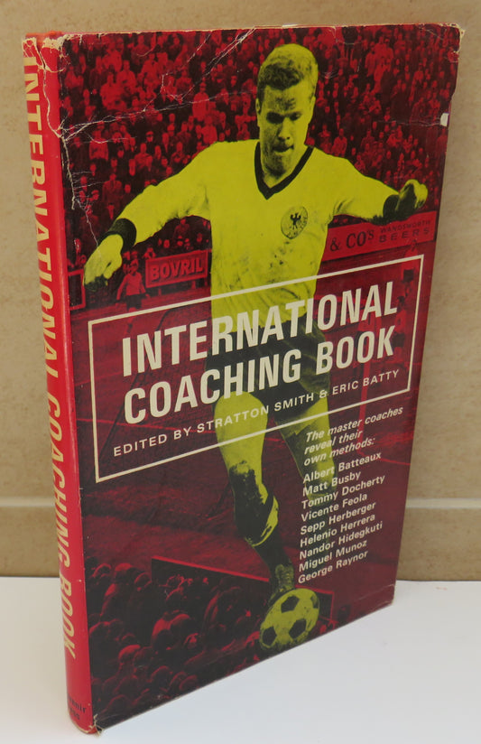 International Coaching Book Edited By Stratton Smith & Eric Batty 1966