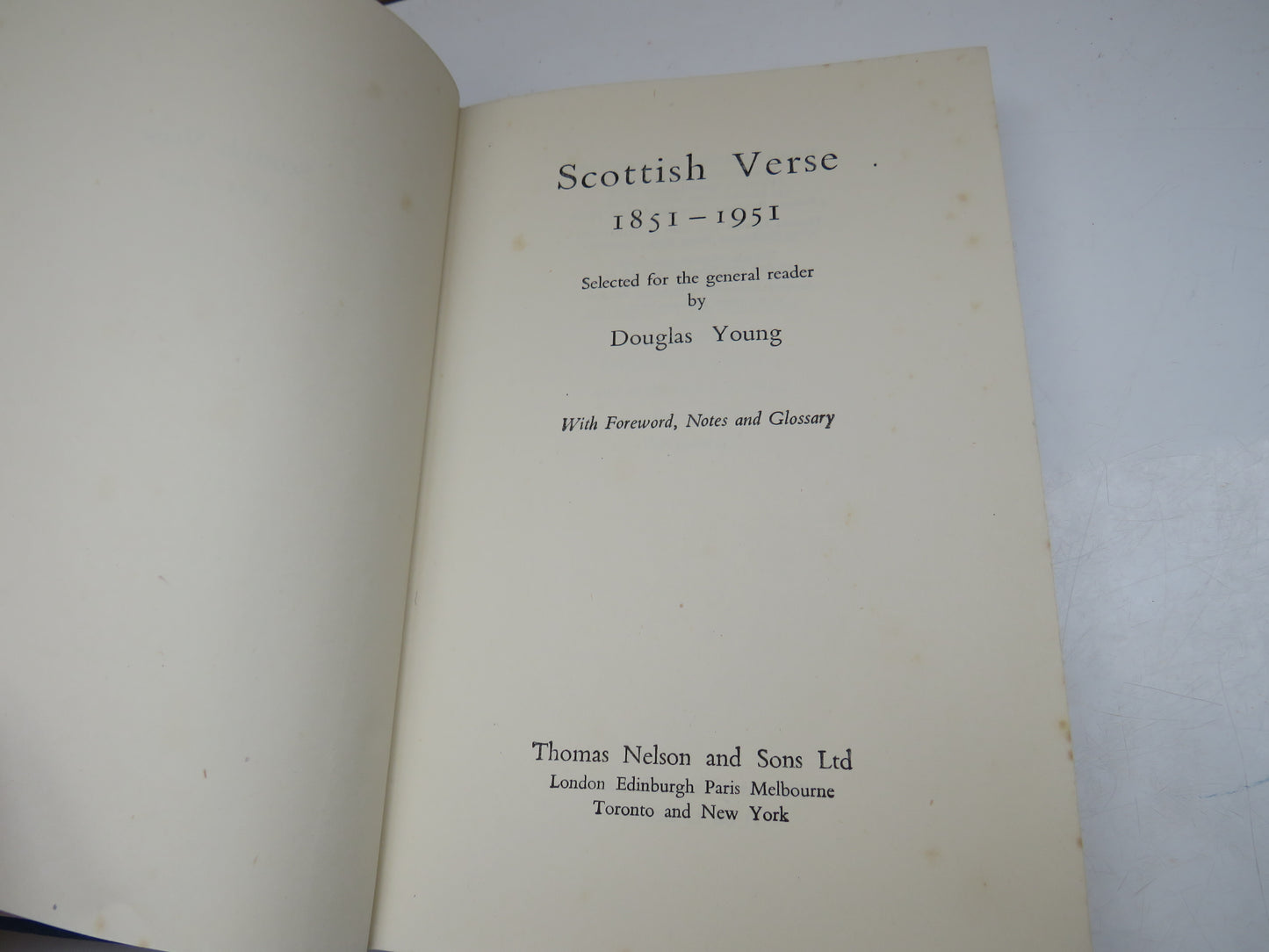 Scottish Verse 1851-1951 Selected For The General Reader By Douglas Young 1952